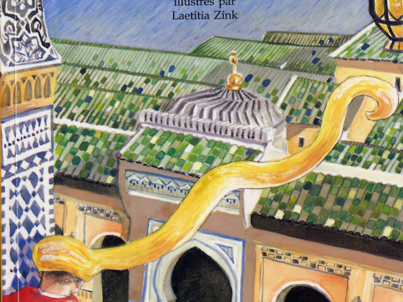 Nouveaux contes de Fez, Laetitia Zink, Editions du Jasmin, 2001